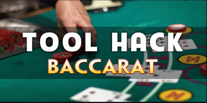 Tool Hack Baccarat